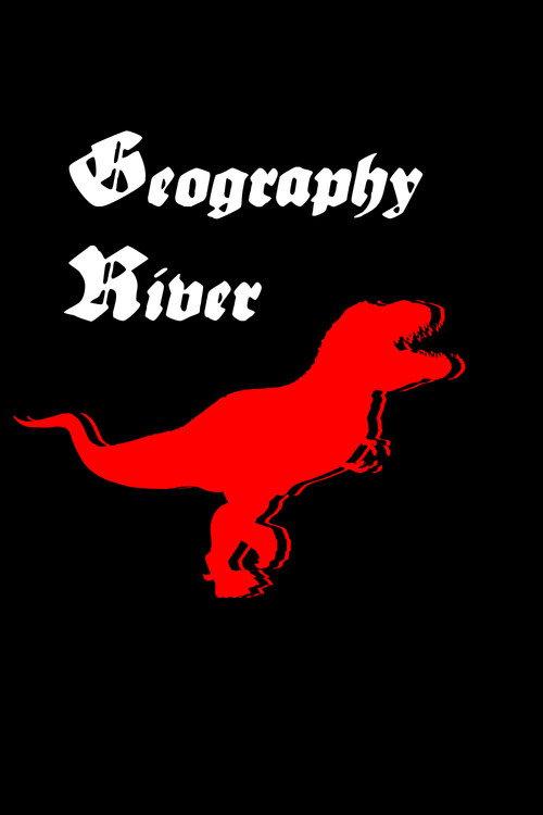 Geography River 2021 official movie poster