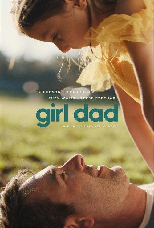 Girl Dad 2025 official movie poster