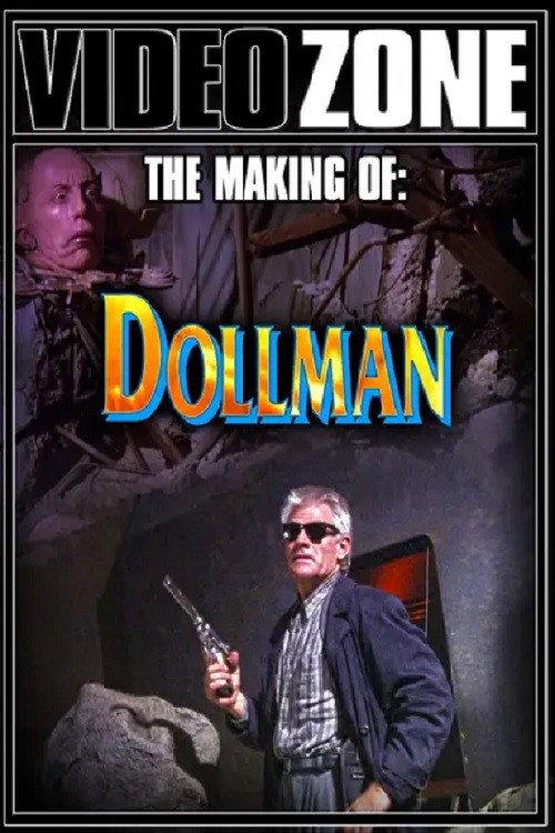 Videozone: The Making of "Dollman" 1991 official movie poster