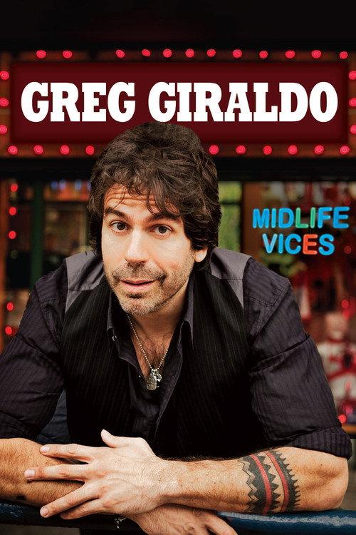 Greg Giraldo: Midlife Vices 2009 official movie poster