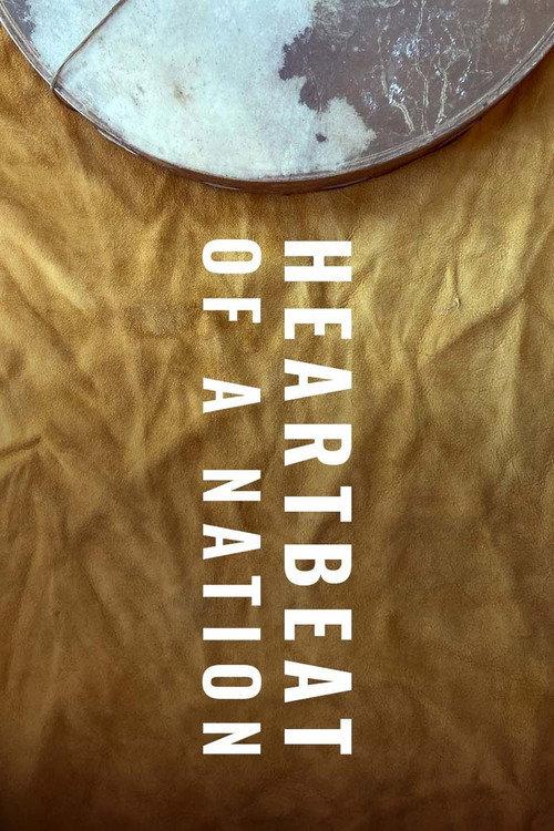 Heartbeat of a Nation 2022 official movie poster