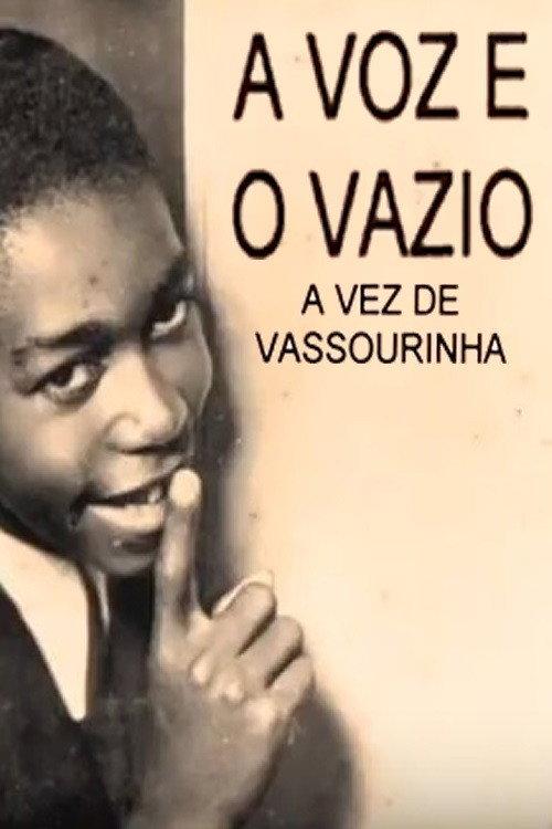 Vassourinha: The Voice and the Void 1998 official movie poster