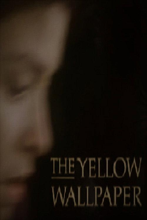 The Yellow Wallpaper 1989 official movie poster