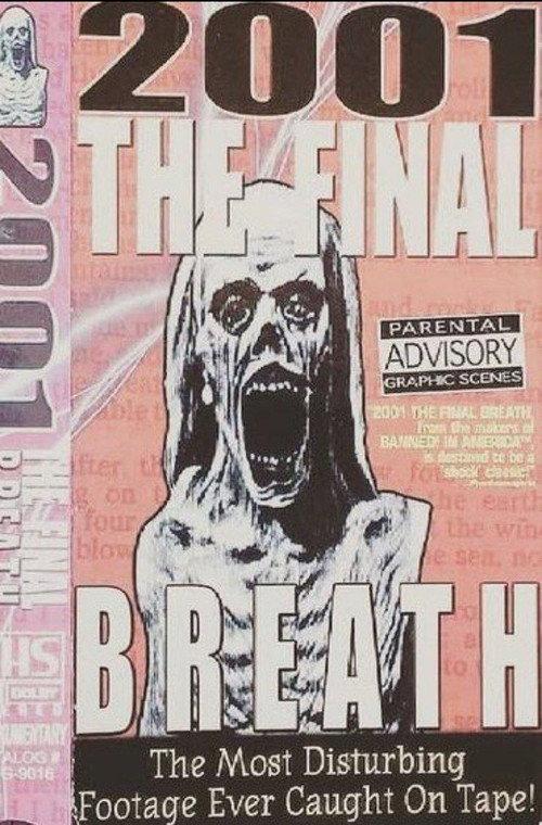 2001: The Final Breath 2000 official movie poster