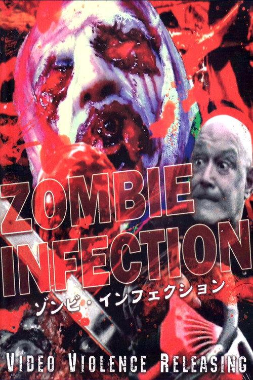 Zombie Infection 2011 official movie poster