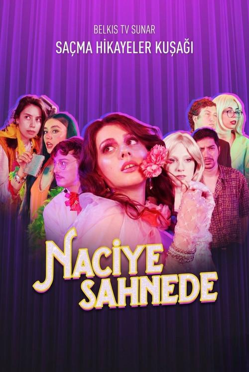 Naciye Sahnede 2024 official movie poster
