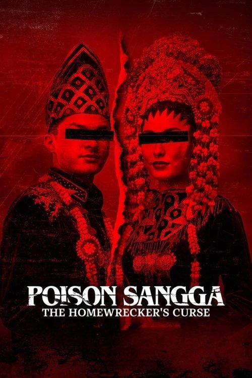 Poison Sangga: The Homewrecker's Curse 2024 official movie poster