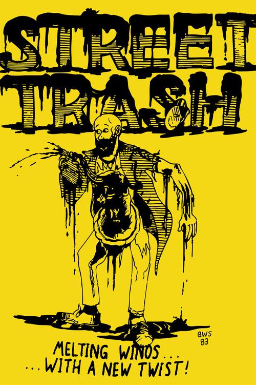 Street Trash 1984 official movie poster