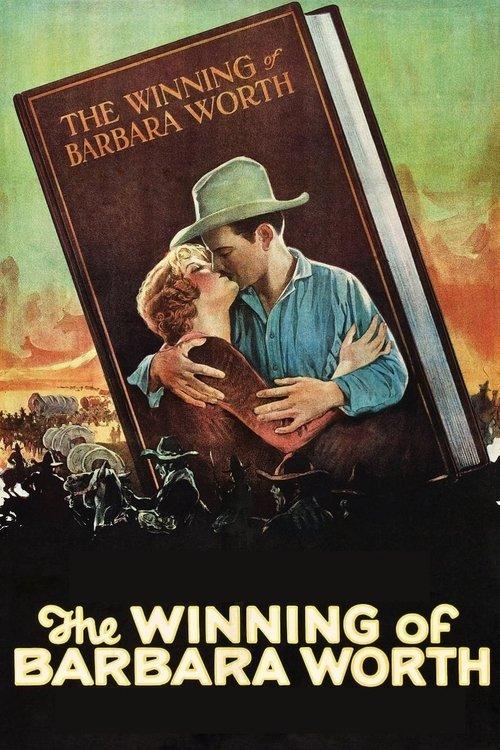 The Winning of Barbara Worth 1926 official movie poster