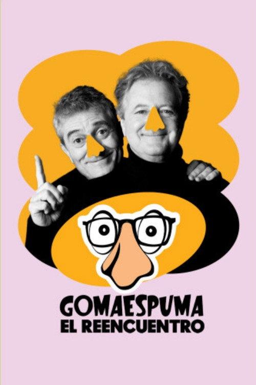GomaEspuma: El Reencuentro 2023 official movie poster