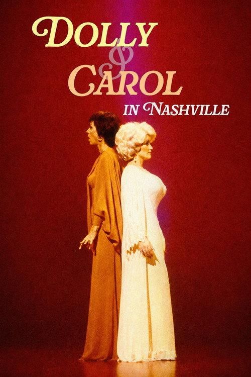 Dolly and Carol in Nashville 1979 official movie poster