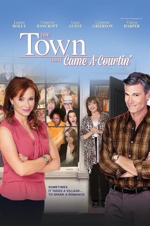 The Town That Came A-Courtin' 2014 official movie poster