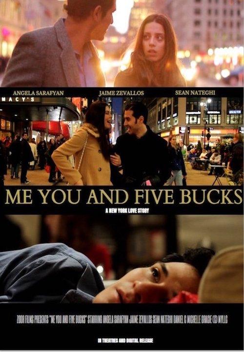 Me You and Five Bucks 2015 official movie poster