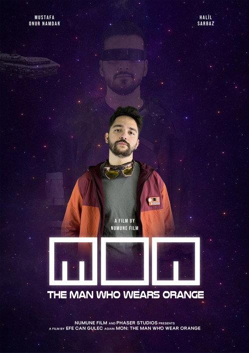 Mon: The Man Who Wears Orange 2025 official movie poster