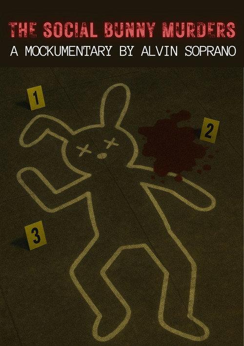 The Social Bunny Murders 2010 official movie poster