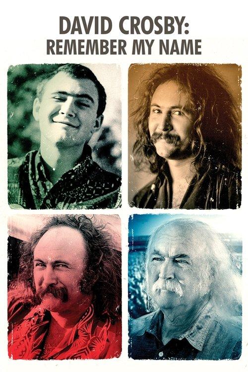 David Crosby: Remember My Name 2019 official movie poster