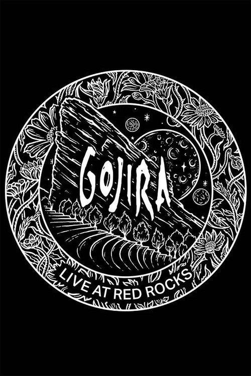 Gojira: Live At Red Rocks 2017 2020 official movie poster
