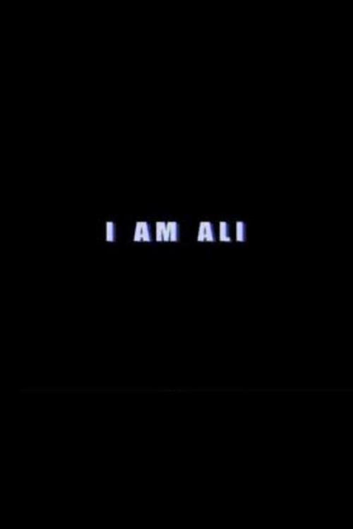 I Am Ali 2002 official movie poster