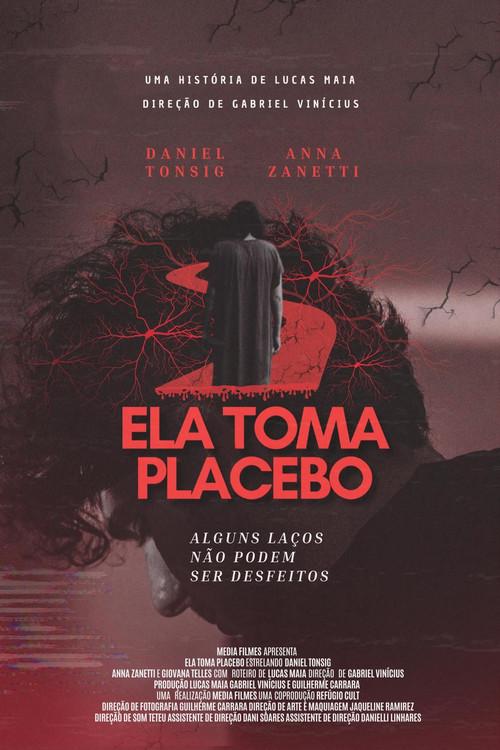 Ela Toma Placebo 2025 official movie poster