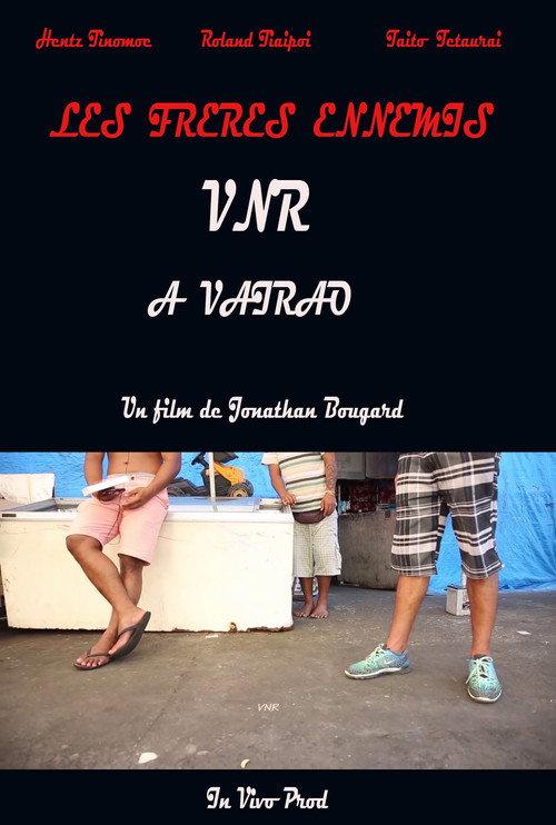 Enemy brothers: VNR in Vairao 2019 official movie poster