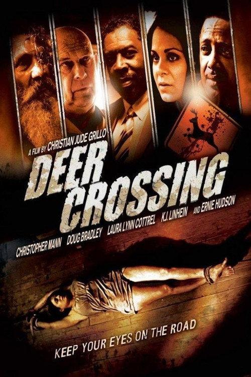 Deer Crossing 2012 official movie poster