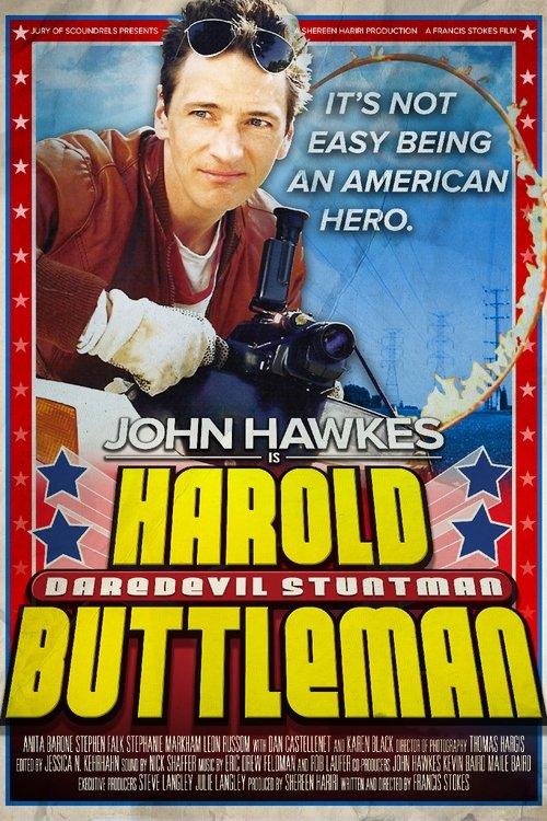 Harold Buttleman: Daredevil Stuntman 2003 official movie poster