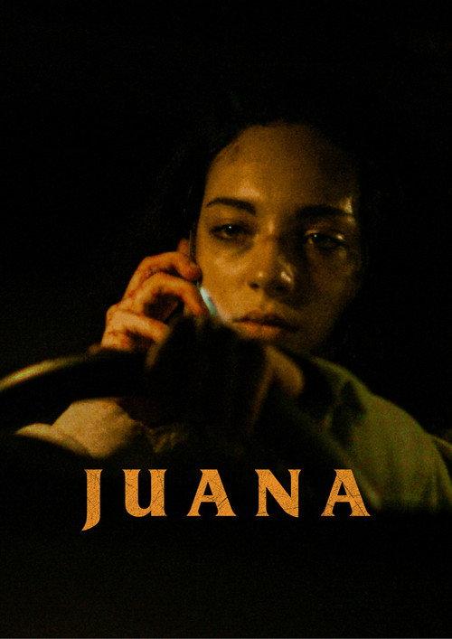 Juana  official movie poster