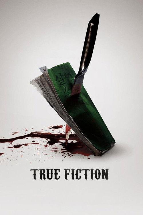 True Fiction 2018 official movie poster
