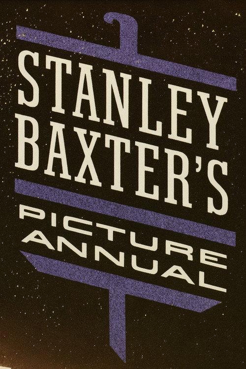 Stanley Baxter's Picture Annual 1986 official movie poster