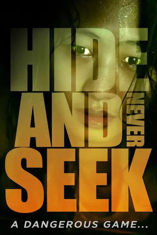 Hide-and-Never Seek 2016 official movie poster