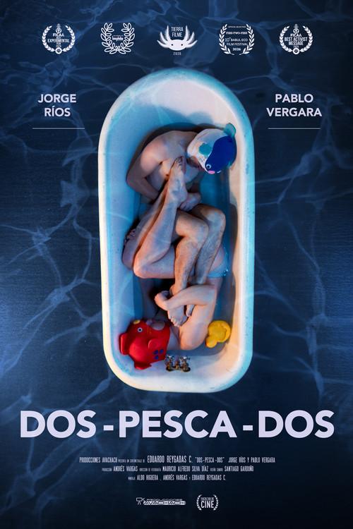 DOS-PESCA-DOS official movie poster