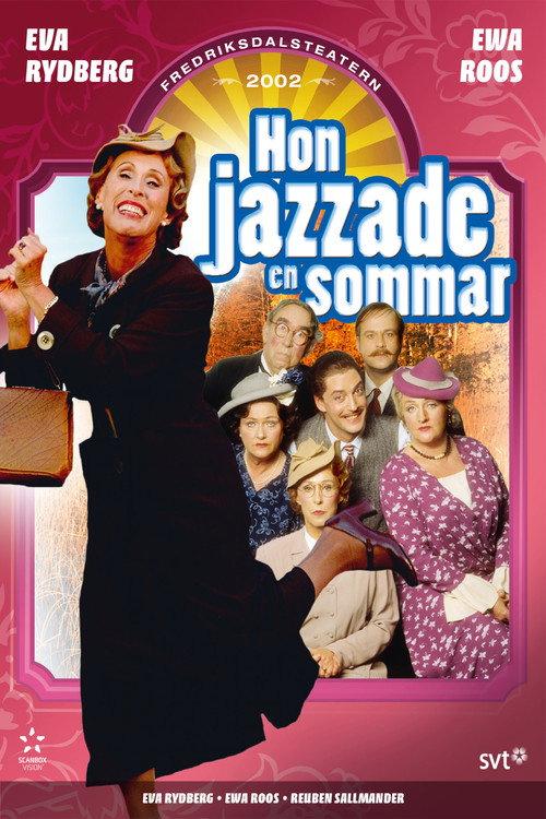 Hon jazzade en sommar 2004 official movie poster