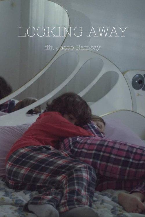 Looking Away  official movie poster