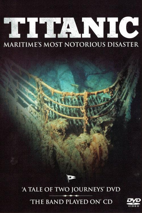 Titanic: A Tale of Two Journeys' 2005 official movie poster