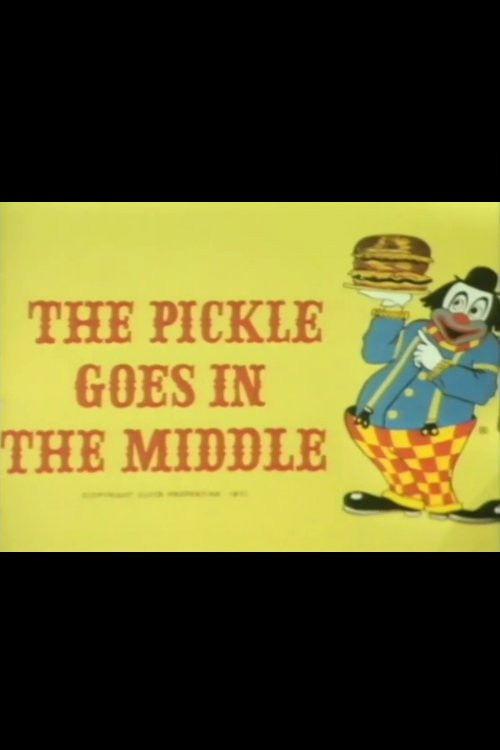 The Pickle Goes in the Middle 1973 official movie poster