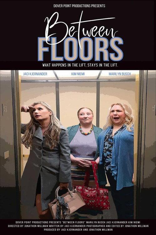 Between Floors 2023 official movie poster