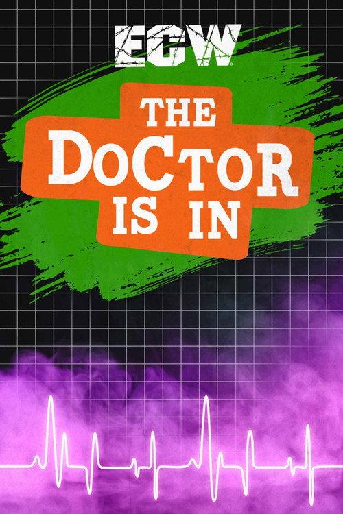 ECW The Doctor Is In 1996 1996 official movie poster