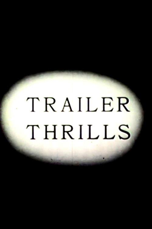Trailer Thrills 1937 official movie poster