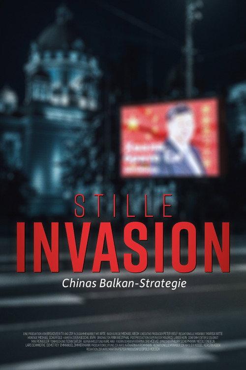 The Silent Invasion: China and Its Balkan Strategy 2023 official movie poster