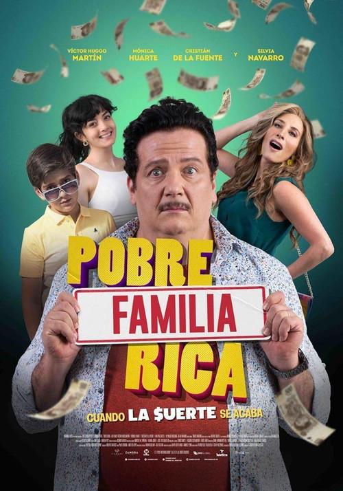 Poor Rich Family 2020 official movie poster