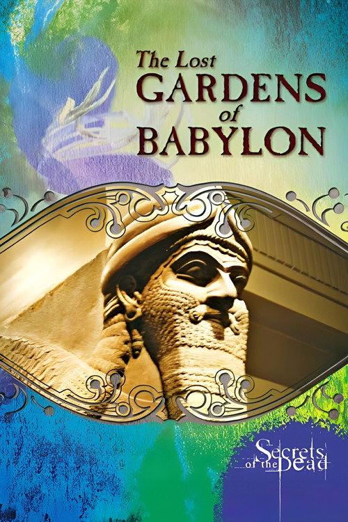 The Lost Gardens of Babylon 2014 official movie poster