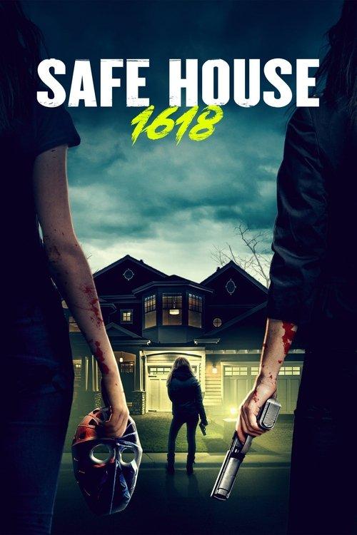 Safe House 1618 2021 official movie poster