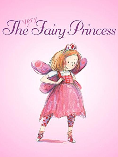 The Very Fairy Princess 2014 official movie poster