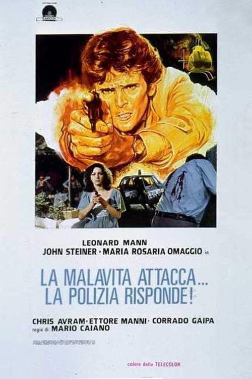 The Criminals Attack. The Police Respond 1977 official movie poster
