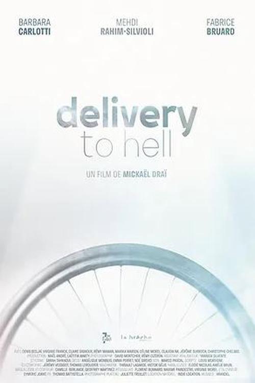 Delivery to Hell 2021 official movie poster