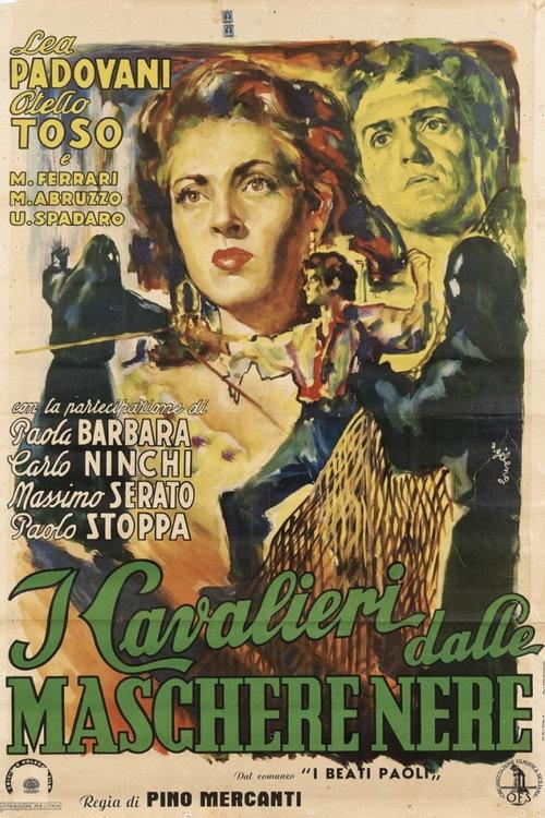 I cavalieri dalle maschere nere (I beati paoli) 1948 official movie poster