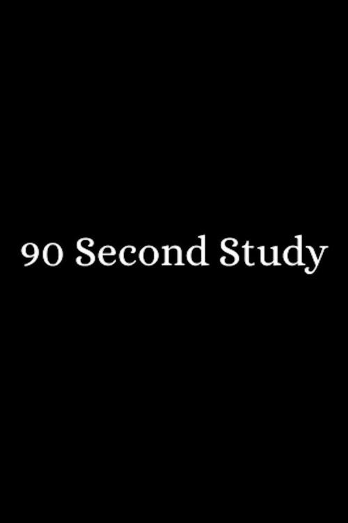 90 Second Study 2025 official movie poster