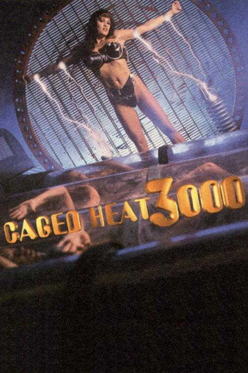 Caged Heat 3000 1995 official movie poster