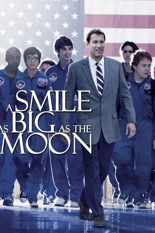 A Smile as Big as the Moon 2012 official movie poster