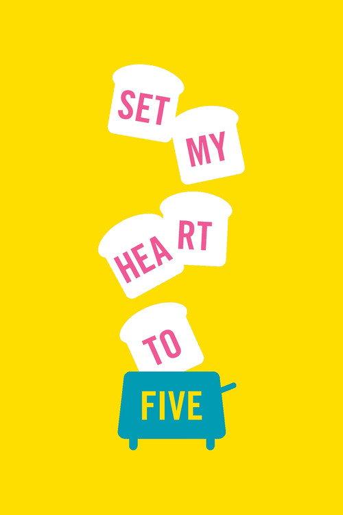 Set My Heart to Five official movie poster